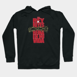 Rey de Reyes Hoodie